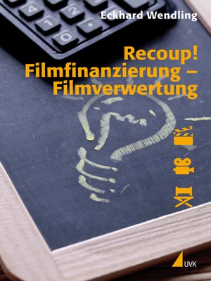 cover image of Recoup! Filmfinanzierung – Filmverwertung